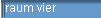 raum vier